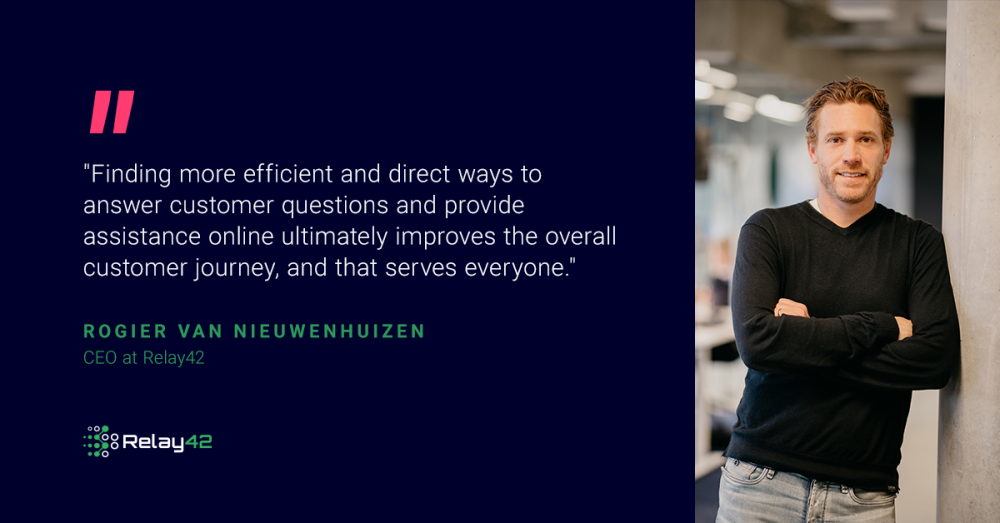 blue banner with quote from Rogier: "Finding more efficient and direct ways to answer customer questions and provide assistance online ultimately improves the overall customer journey, and that serves everyone."